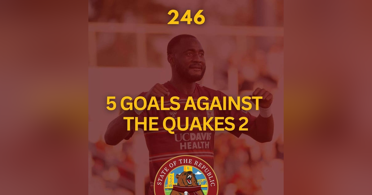 S1E246 - 5 GOALS against the Quakes 2! S1E246 - 5 GOALS against the Quakes 2!