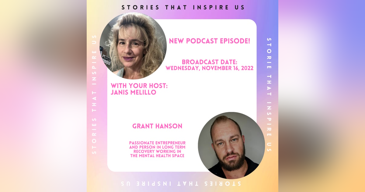 Stories That Inspire Us with Grant Hanson - 11.16.22 Stories That Inspire Us with Grant Hanson - 11.16.22