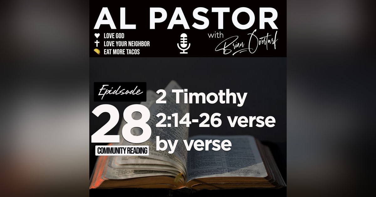 #28 - 2 Timothy 2:14-26 Verse by Verse #28 - 2 Timothy 2:14-26 Verse by Verse