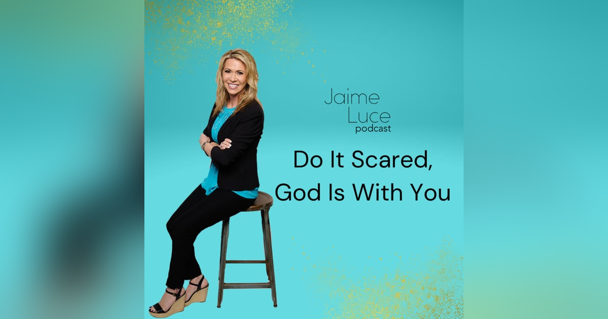 Do It Scared, God Is With You Do It Scared, God Is With You