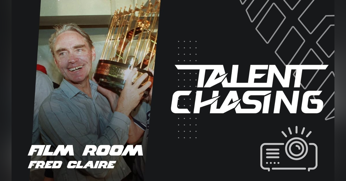 Film Room - Fred Claire Film Room - Fred Claire