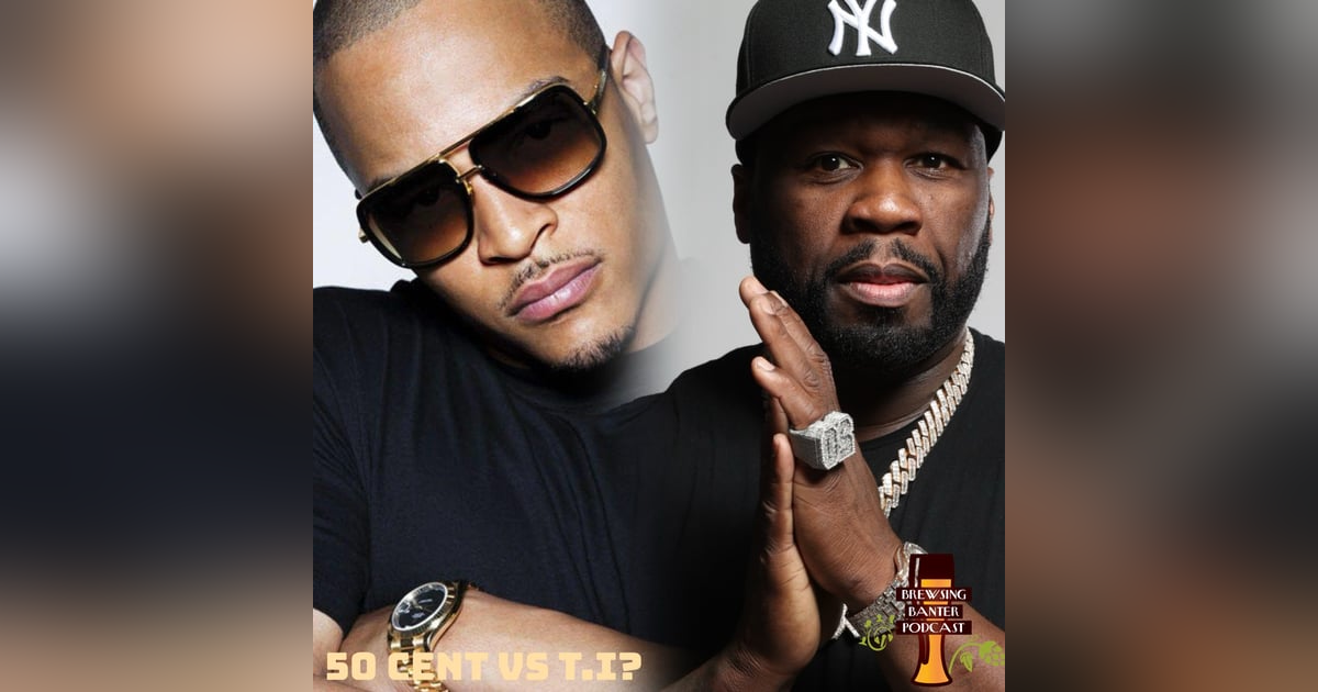 50 Cent vs T.I.? | NAACP Awards Recap & Black History Reflections 50 Cent vs T.I.? | NAACP Awards Recap & Black History Reflections