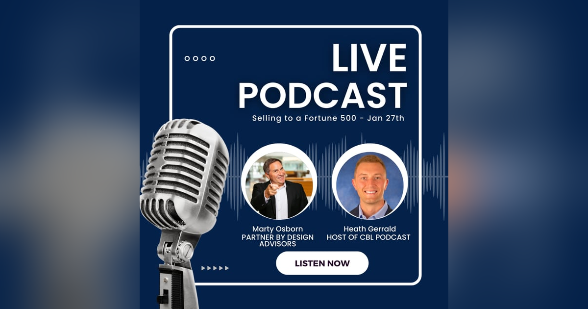Marty Osborn: Growing and selling Advoco to a Fortune 500, releasing his new book, and starting multiple businesses | EP 4 Marty Osborn: Growing and selling Advoco to a Fortune 500, releasing his new book, and starting multiple businesses | EP 4