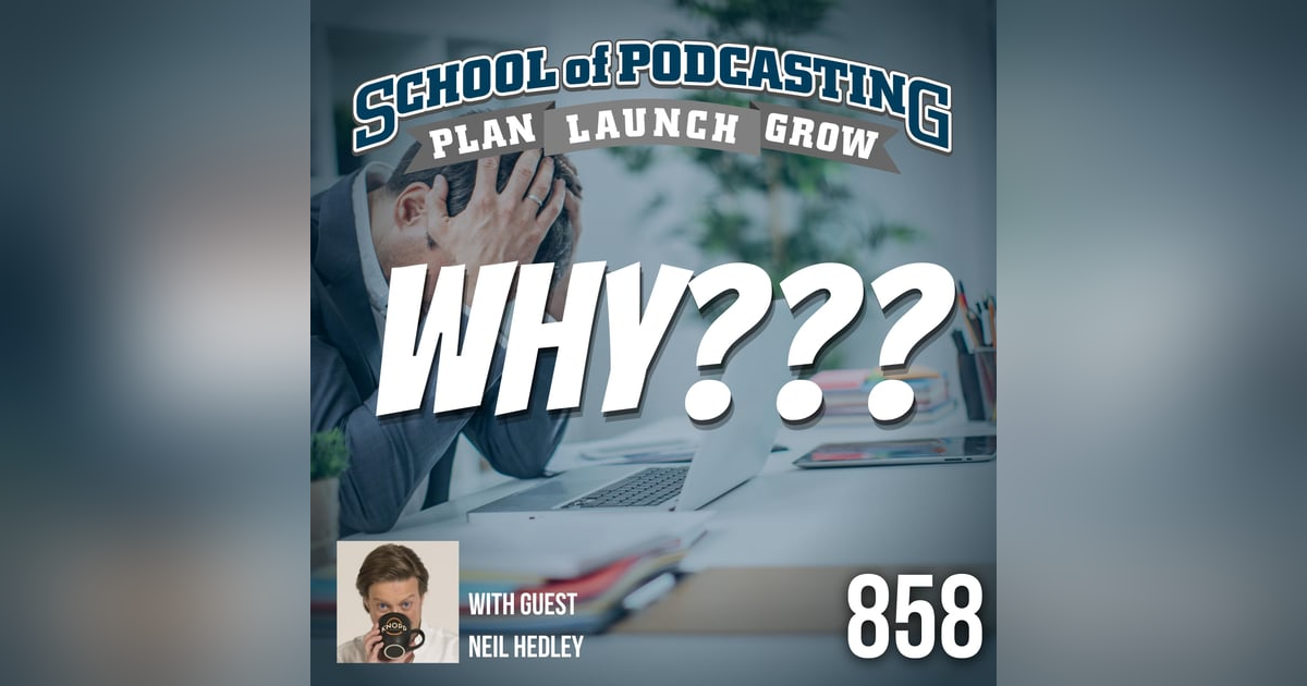 Neil Hedley Helps You Understand Why Your Podcast Promo Isn't Growing Your Podcast Audience Neil Hedley Helps You Understand Why Your Podcast Promo Isn't Growing Your Podcast Audience