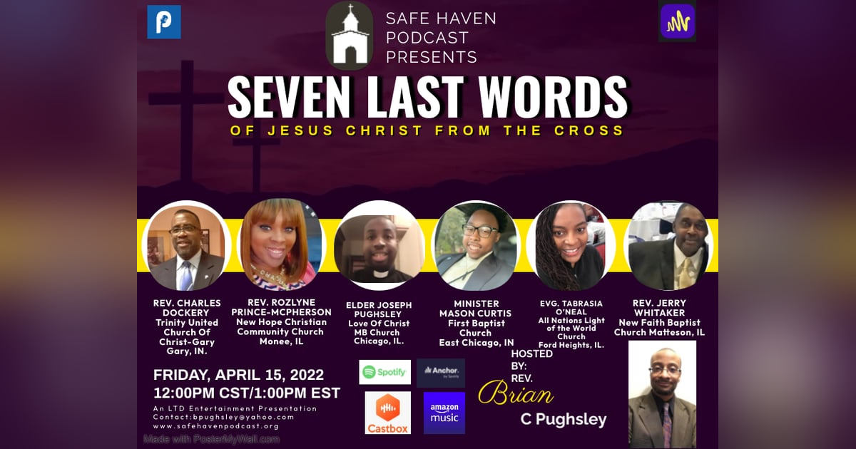 The Seven Last Words 2022 The Seven Last Words 2022