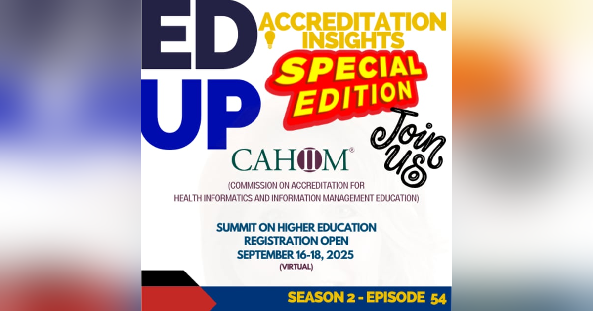 54. CAHIIM 2025 Summit on Higher Education 54. CAHIIM 2025 Summit on Higher Education