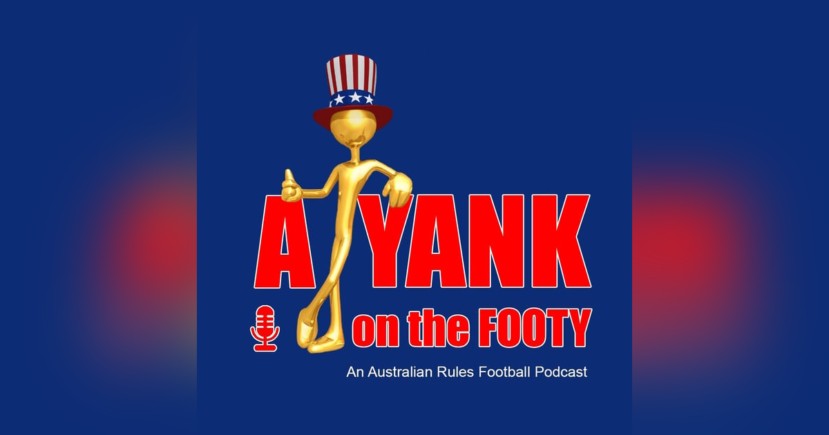 #251 - A Yank on the Footy - Why NFL fans will love the AFL, w/AFL + NFL star, Darren Bennett #251 - A Yank on the Footy - Why NFL fans will love the AFL, w/AFL + NFL star, Darren Bennett