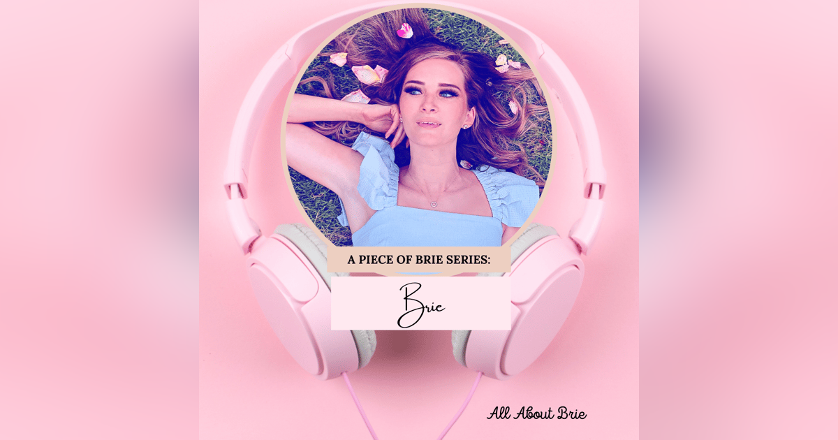 All About Brie All About Brie