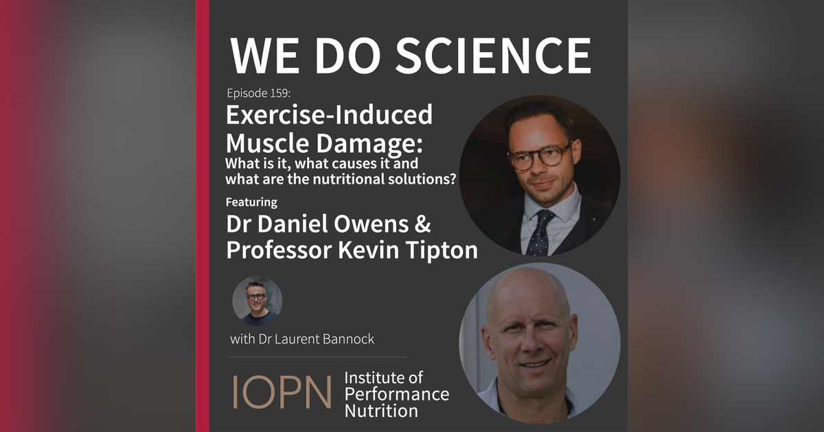 "Exercise Induced Muscle Damage: What is it, what causes it and what are the nutritional solutions?" with Dr Daniel Owens and Professor Kevin Tipton "Exercise Induced Muscle Damage: What is it, what causes it and what are the nutritional solutions?" with Dr Daniel Owens and Professor Kevin Tipton
