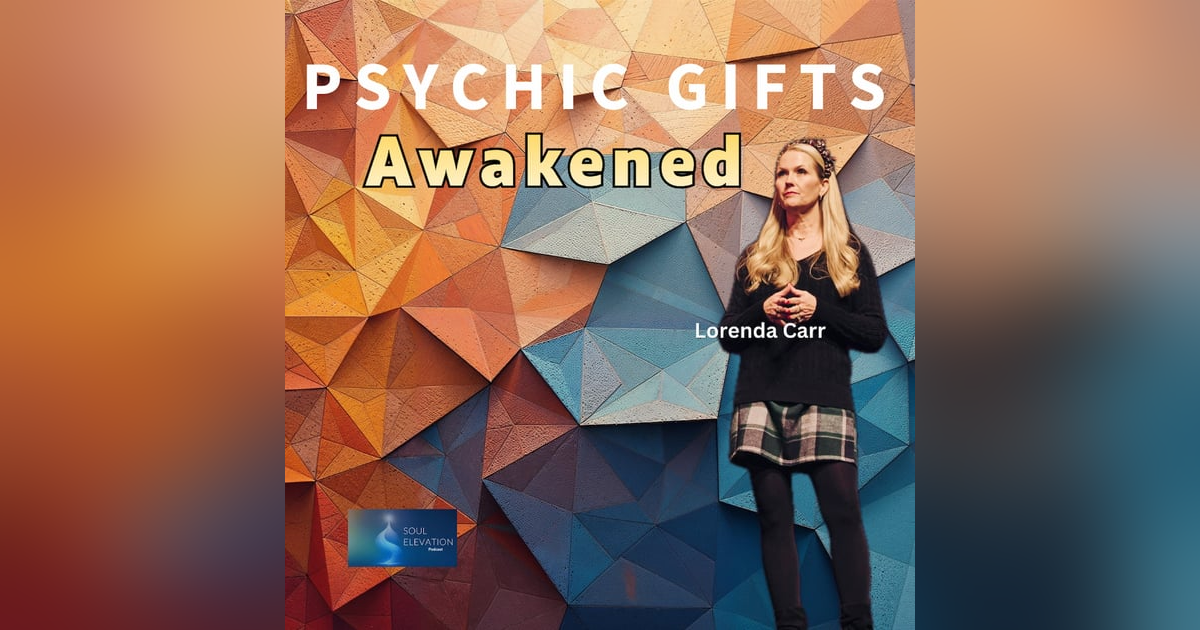 559. How Spirit Guides Communicate: Mediumship, Spirit Teams, and Ethics with Lorenda Carr 559. How Spirit Guides Communicate: Mediumship, Spirit Teams, and Ethics with Lorenda Carr