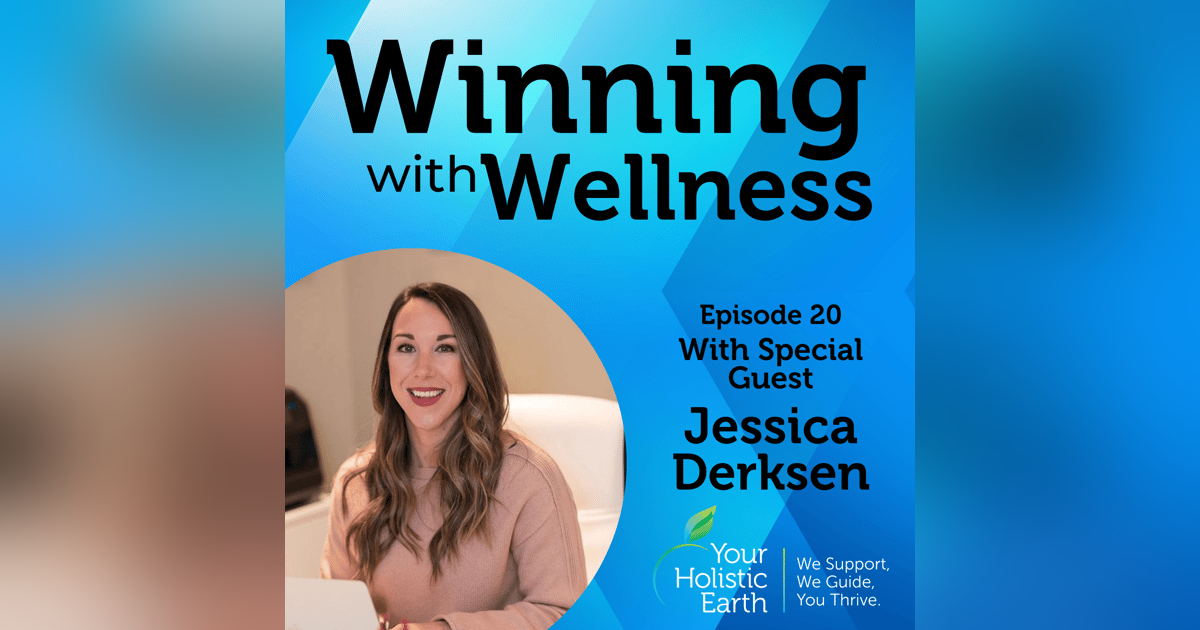 EP20: Mastering Your Habits With Jessica Derksen EP20: Mastering Your Habits With Jessica Derksen