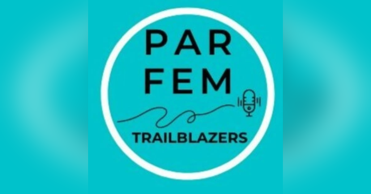 Participatory Action Research - Feminist Trailblazers & Good Troublemakers Participatory Action Research - Feminist Trailblazers & Good Troublemakers