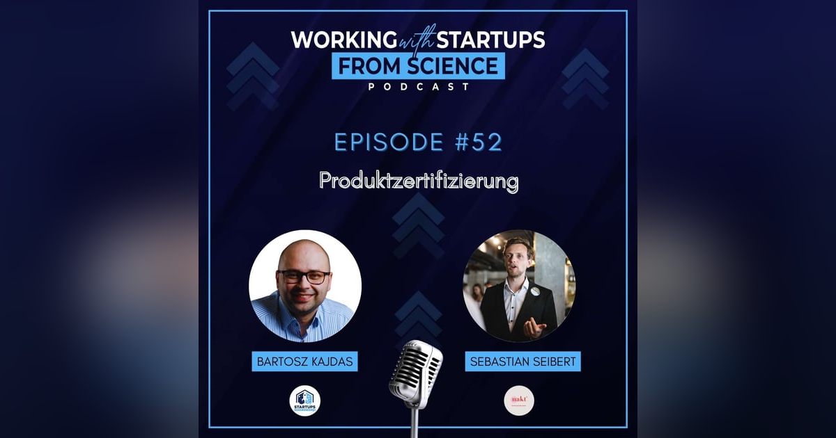 #52 | FOUNDER-TALK MIT SEBASTIAN SEIBERT: Herausforderungen von Produktzertifizierungen #52 | FOUNDER-TALK MIT SEBASTIAN SEIBERT: Herausforderungen von Produktzertifizierungen