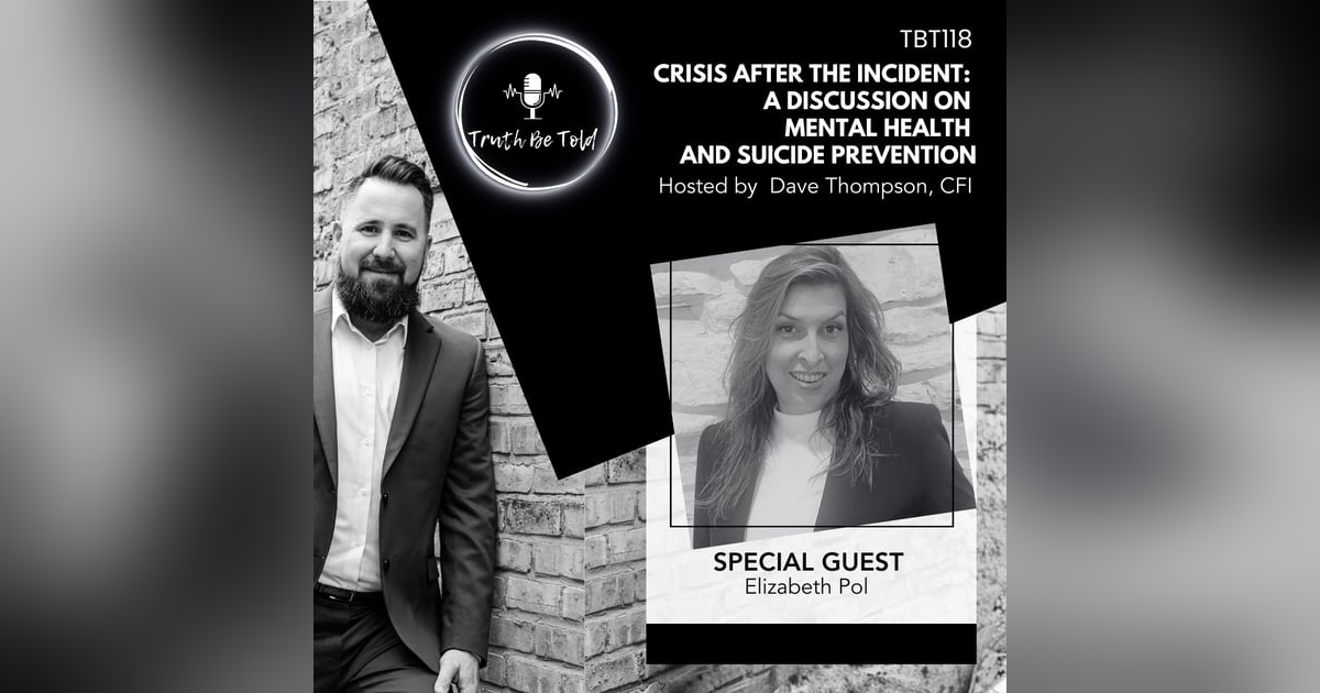 The Crisis after the Incident: A Discussion on Mental Health and Suicide Prevention with Elizabeth Pol The Crisis after the Incident: A Discussion on Mental Health and Suicide Prevention with Elizabeth Pol