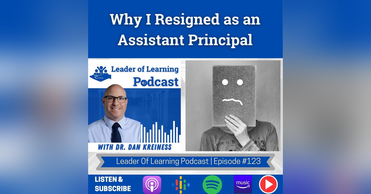 Why I Resigned as an Assistant Principal Why I Resigned as an Assistant Principal