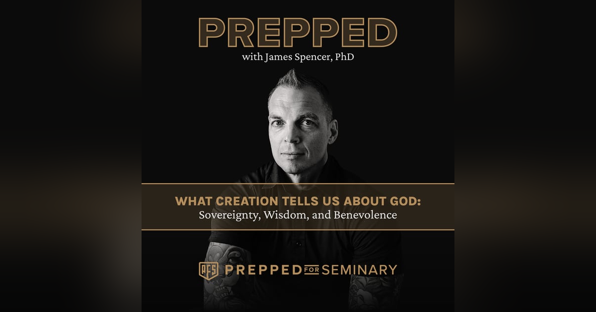 What Creation Tells Us About God: Sovereignty, Wisdom, and Benevolence What Creation Tells Us About God: Sovereignty, Wisdom, and Benevolence