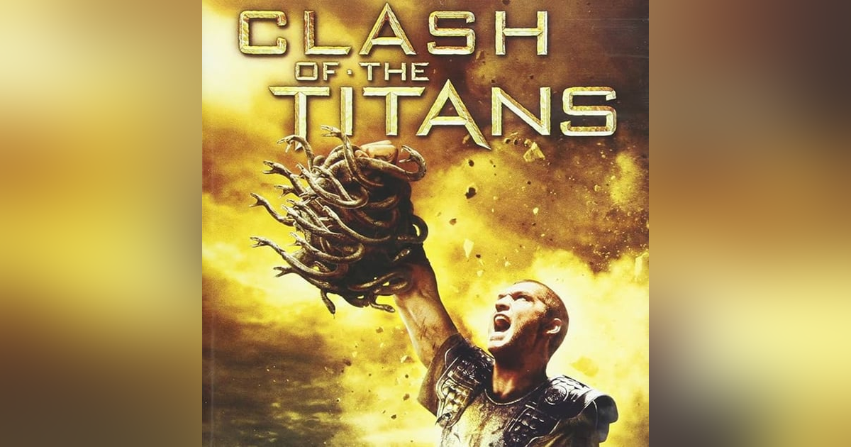 4.20 Clash of the Titans (2010) 4.20 Clash of the Titans (2010)