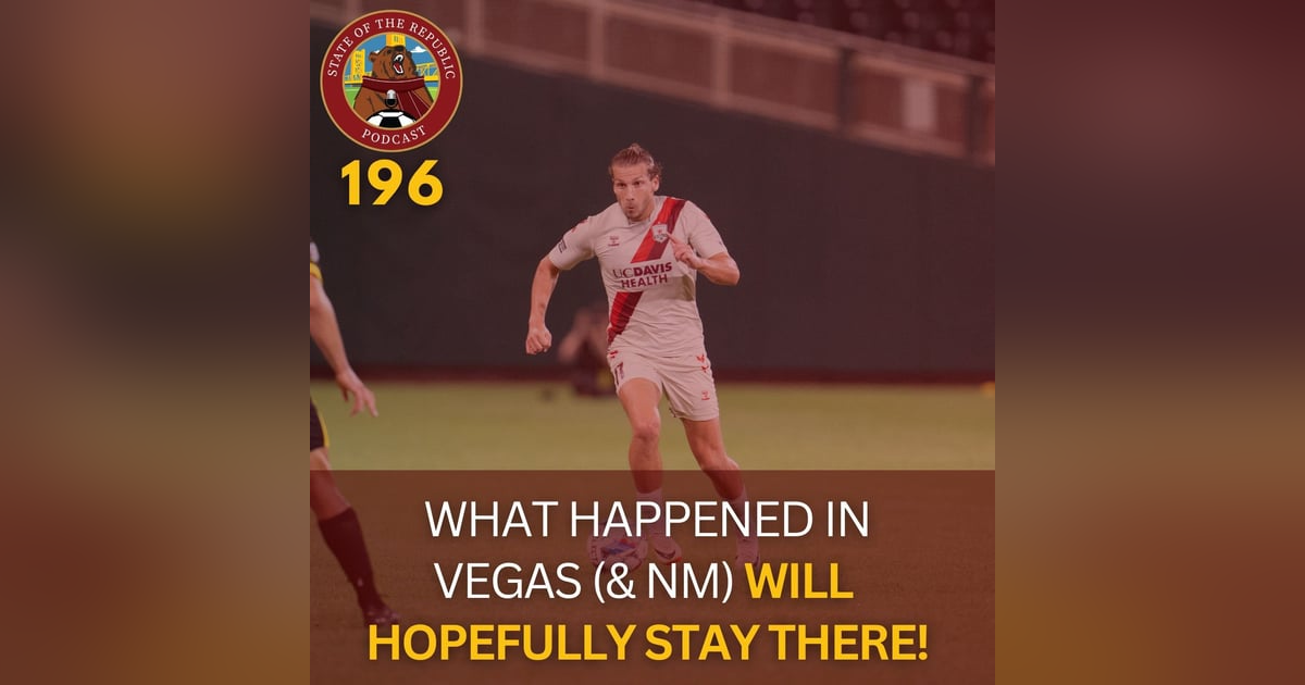 S1E196 - What Happened in Vegas (& New Mexico) Will Hopefully Stay There! S1E196 - What Happened in Vegas (& New Mexico) Will Hopefully Stay There!