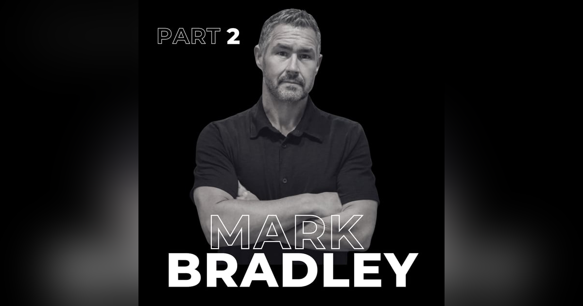 72. From Vision to Exit: Business Growth and Sale Strategies with Mark Bradley 72. From Vision to Exit: Business Growth and Sale Strategies with Mark Bradley