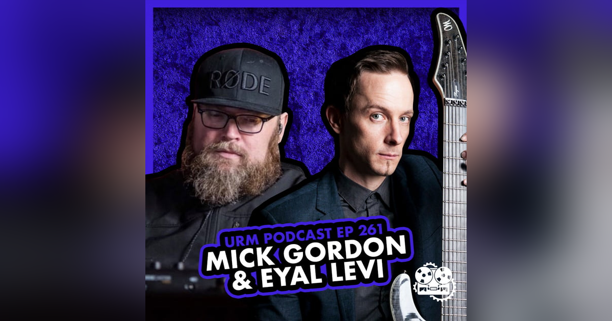EP 261 | Mick Gordon EP 261 | Mick Gordon