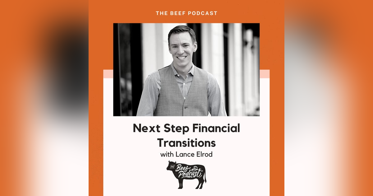 Finances Through Marriage & Divorce with Next Step Financial Transitions feat. Lance Elrod Finances Through Marriage & Divorce with Next Step Financial Transitions feat. Lance Elrod