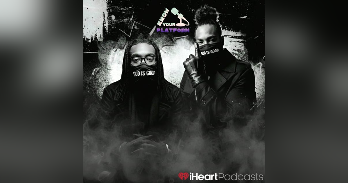 Know Your Platform Know Your Platform