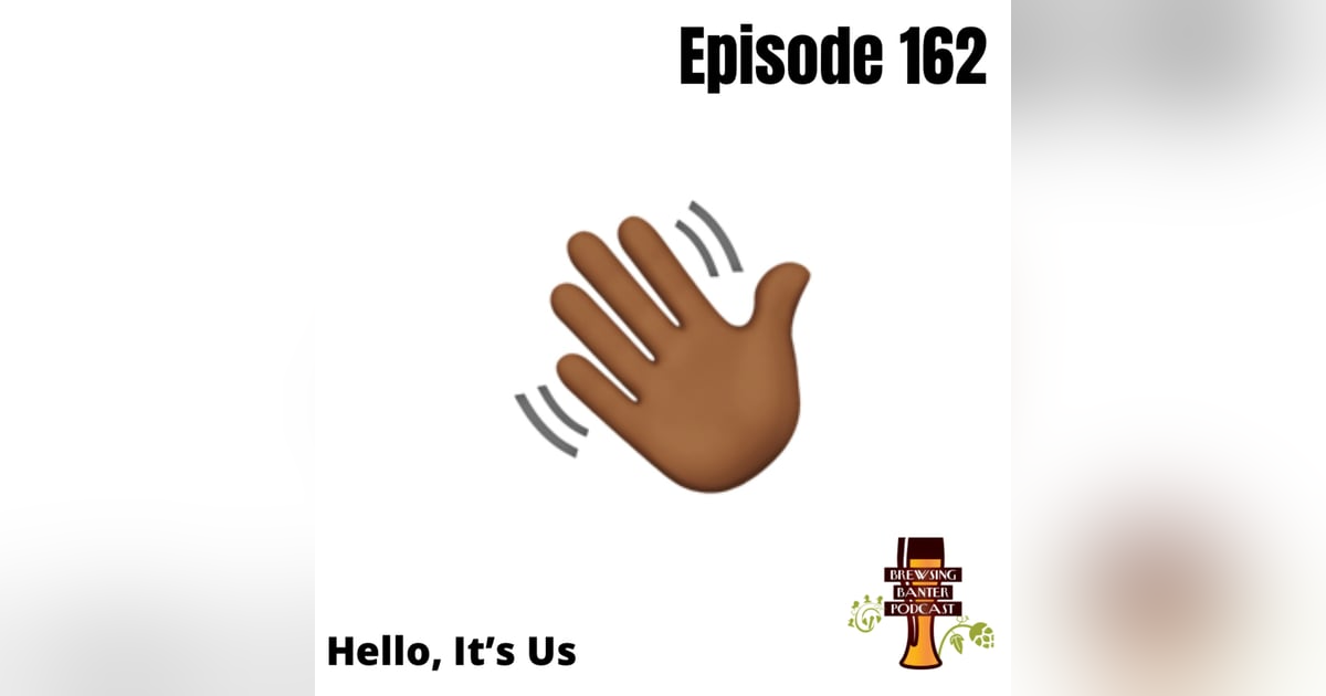 BBP 162 - Hello It’s Us BBP 162 - Hello It’s Us