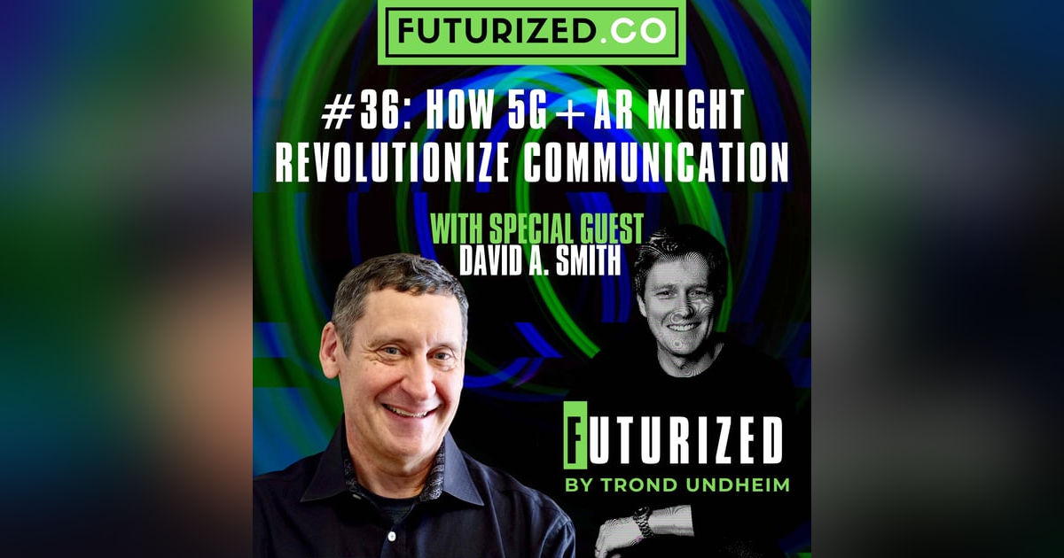 How 5G+AR might revolutionize communication How 5G+AR might revolutionize communication