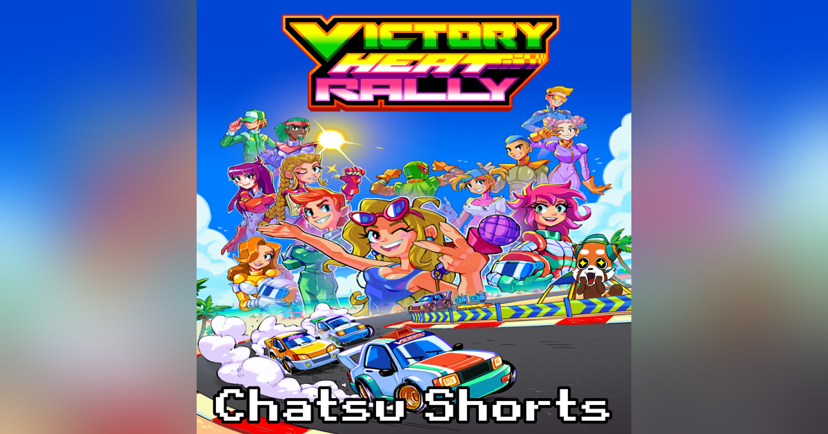 Drifting to First Place! A Review of Victory Heat Rally || Chatsu Shorts Drifting to First Place! A Review of Victory Heat Rally || Chatsu Shorts