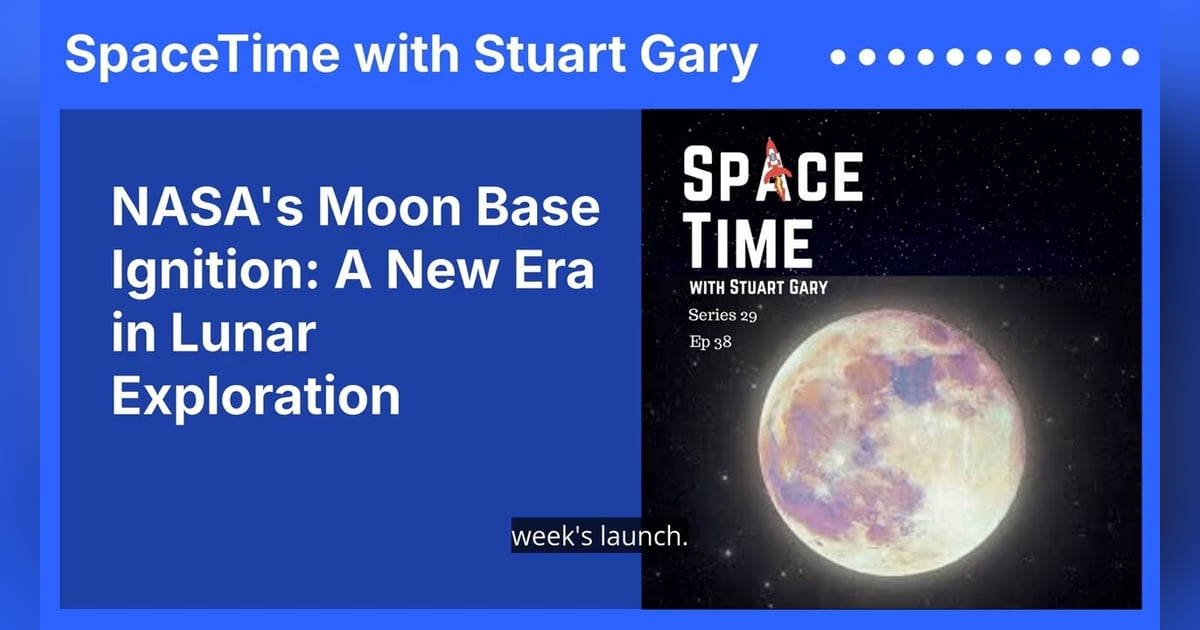 NASA’s Moon Base Ignition: A New Era in Lunar Exploration NASA’s Moon Base Ignition: A New Era in Lunar Exploration