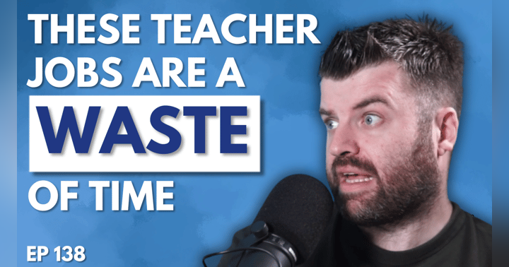 image for The Biggest Time-Wasting Teacher Jobs and Why They Should Be Scrapped