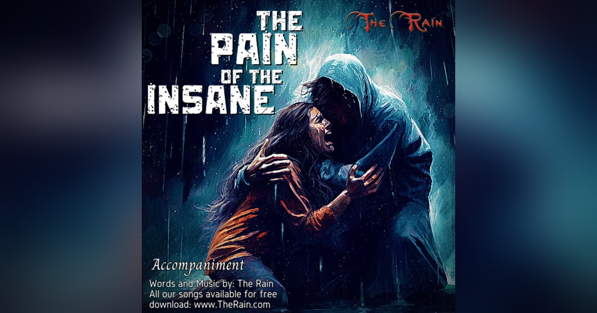 The Pain Of The Insane - Accompaniment The Pain Of The Insane - Accompaniment