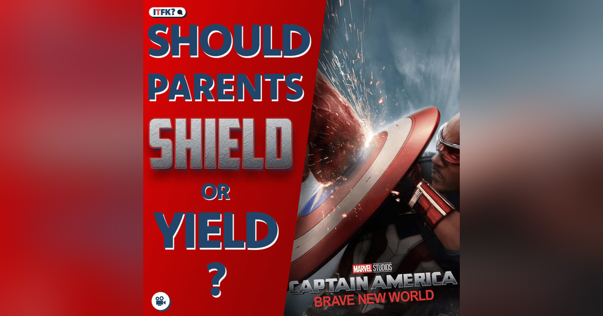 Do Your Kids Need a Shield from Captain America? Do Your Kids Need a Shield from Captain America?