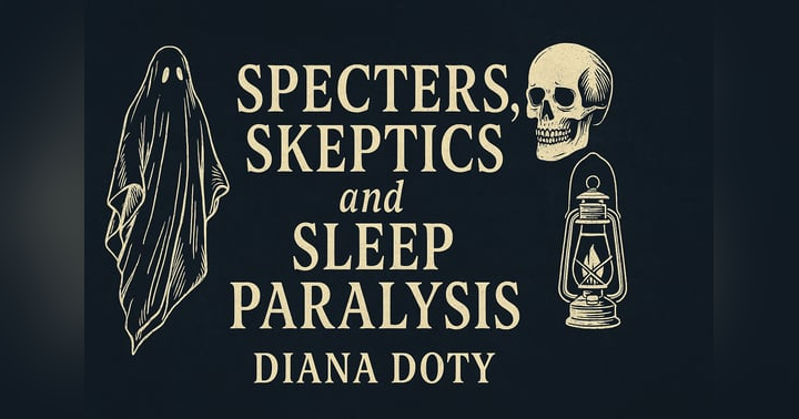 image for Specters, Skeptics, and Sleep Paralysis
