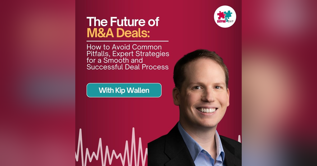 E248: Setting Yourself Up for Success: Essential Steps, Tips, and Strategies for a Profitable Exit E248: Setting Yourself Up for Success: Essential Steps, Tips, and Strategies for a Profitable Exit