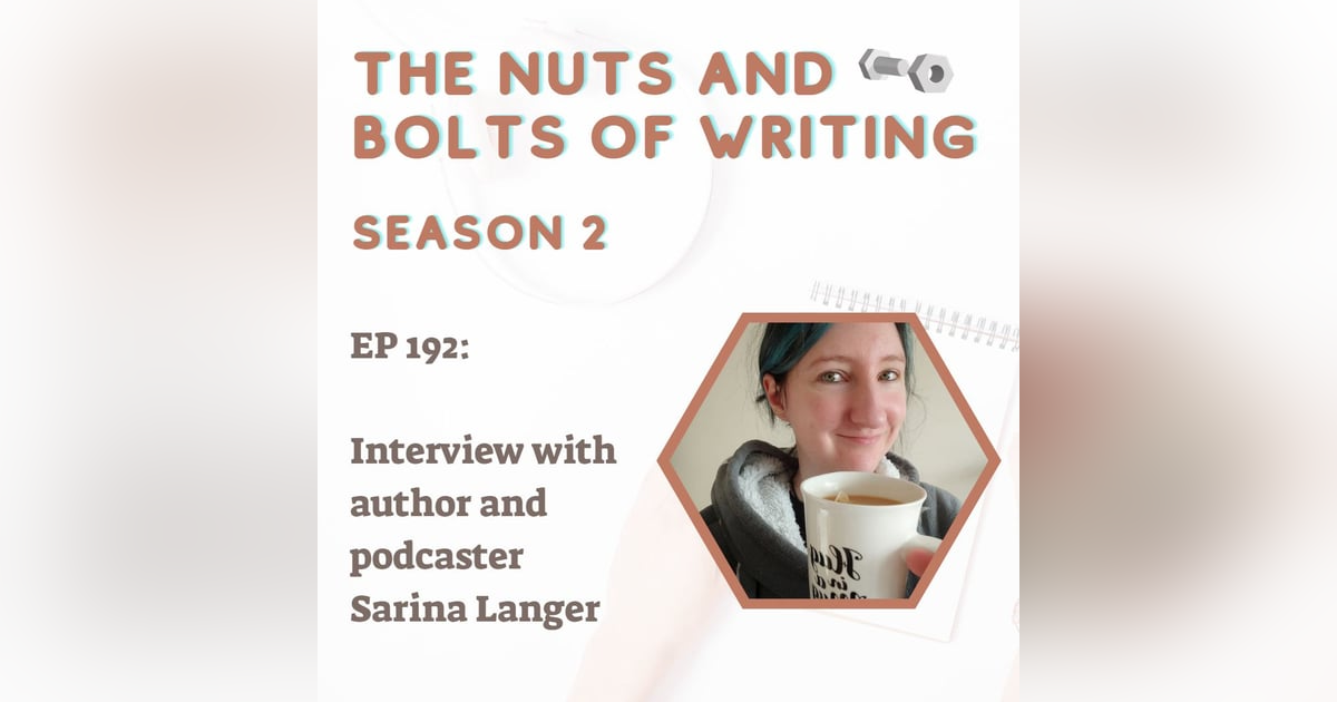 EP 192: Interview with Sarina Langer, author and podcaster EP 192: Interview with Sarina Langer, author and podcaster