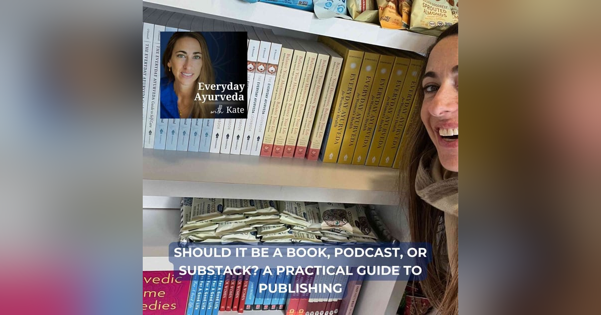 49. Should It Be a Book, Podcast, or Substack? A Practical Guide to Publishing 49. Should It Be a Book, Podcast, or Substack? A Practical Guide to Publishing