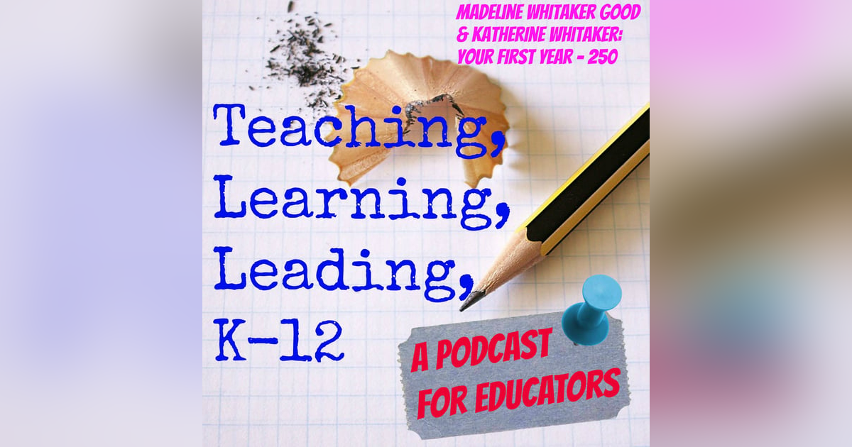 Madeline Whitaker Good & Katherine Whitaker discuss their book: Your First Year - 250 Madeline Whitaker Good & Katherine Whitaker discuss their book: Your First Year - 250