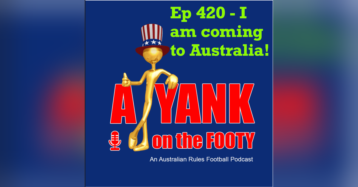 420 AFL - I am coming to Australia! 420 AFL - I am coming to Australia!