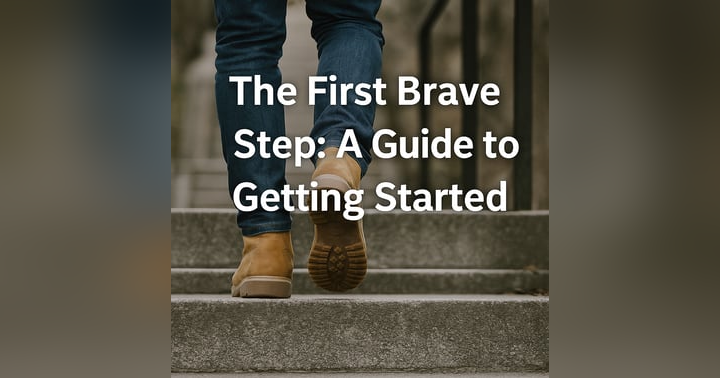 image for The First Brave Step: A Guide to Getting Started
