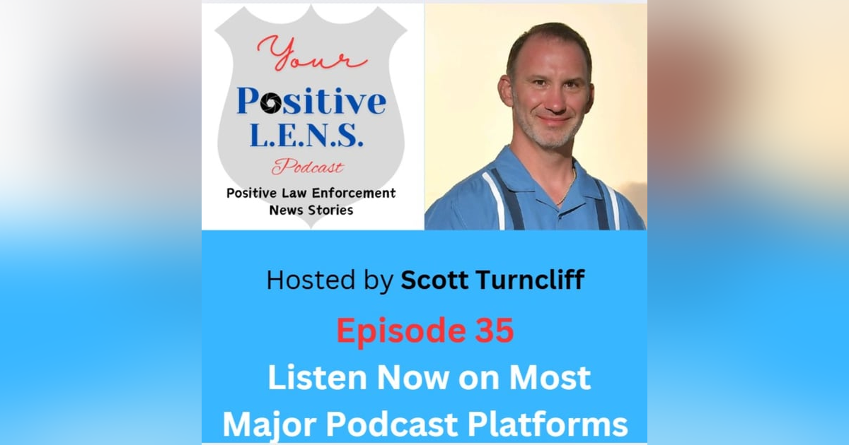 Episode 35: Off Duty Officers Spring into Life-Saving Action and Superman Serves Oklahoma Episode 35: Off Duty Officers Spring into Life-Saving Action and Superman Serves Oklahoma