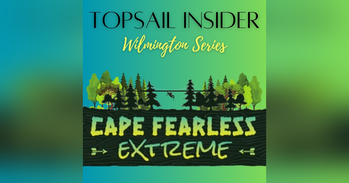 Wilmington Series - Cape Fearless Extreme Wilmington Series - Cape Fearless Extreme