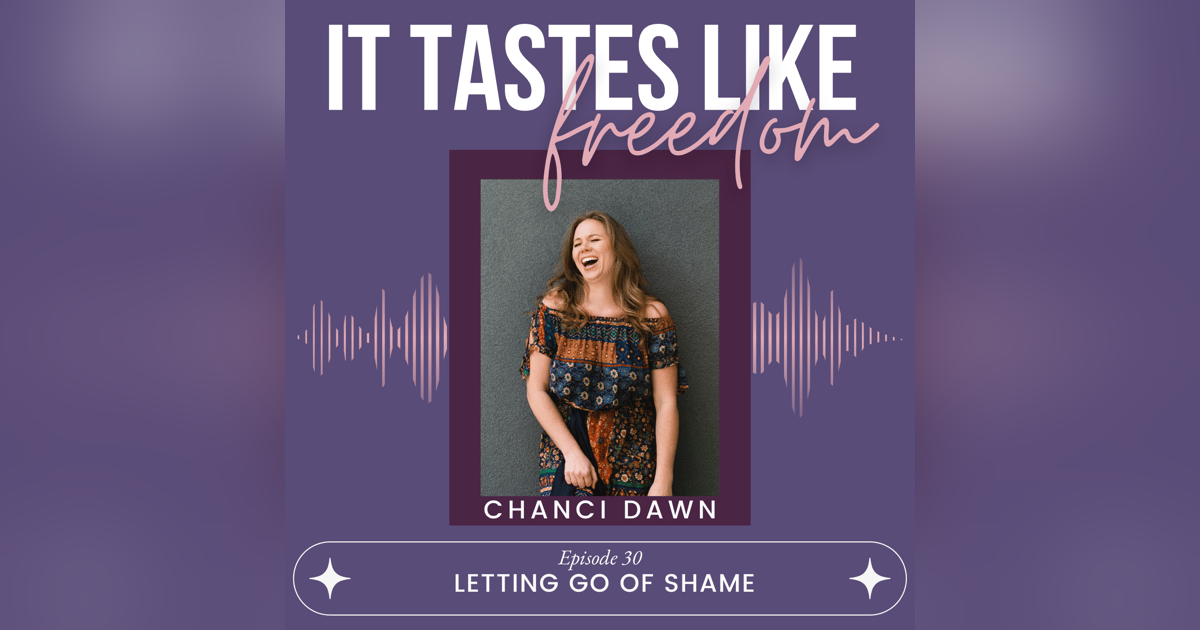 Letting Go of Shame | Ep.30 Letting Go of Shame | Ep.30