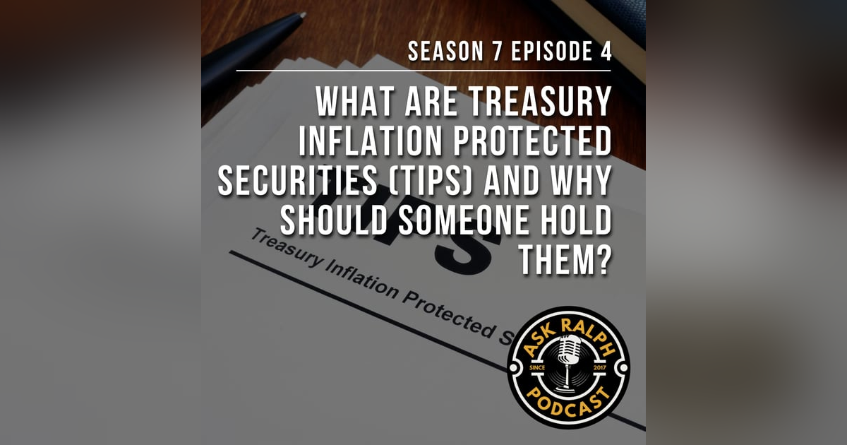 What are treasury inflation protected securities (TIPS) and why should someone hold them? What are treasury inflation protected securities (TIPS) and why should someone hold them?