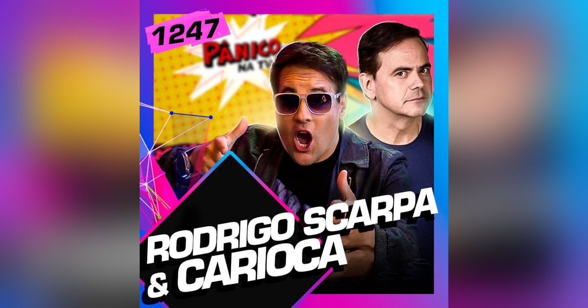 1247 - RODRIGO SCARPA E CARIOCA 1247 - RODRIGO SCARPA E CARIOCA