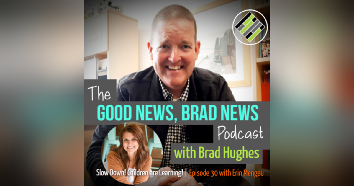 Slow Down! Children Are Learning! | Episode 30 with Erin Mengeu Slow Down! Children Are Learning! | Episode 30 with Erin Mengeu