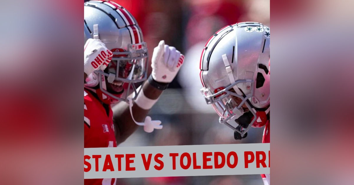 Ohio State Buckeyes vs. Toledo Preview Ohio State Buckeyes vs. Toledo Preview