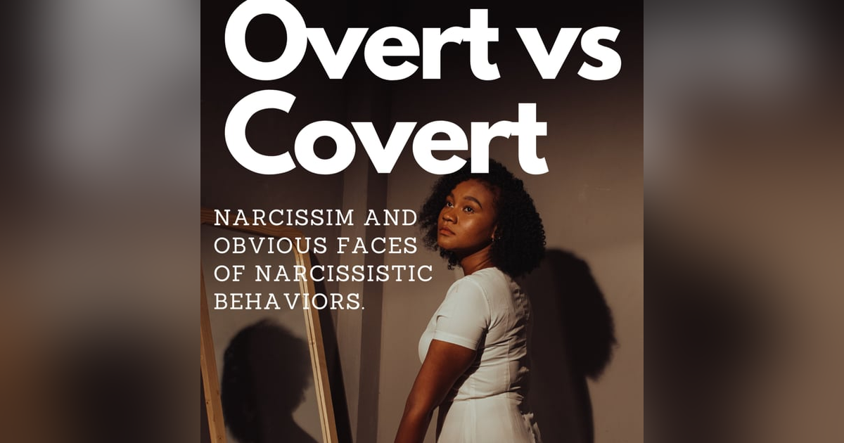 OVERT VS COVERT OVERT VS COVERT