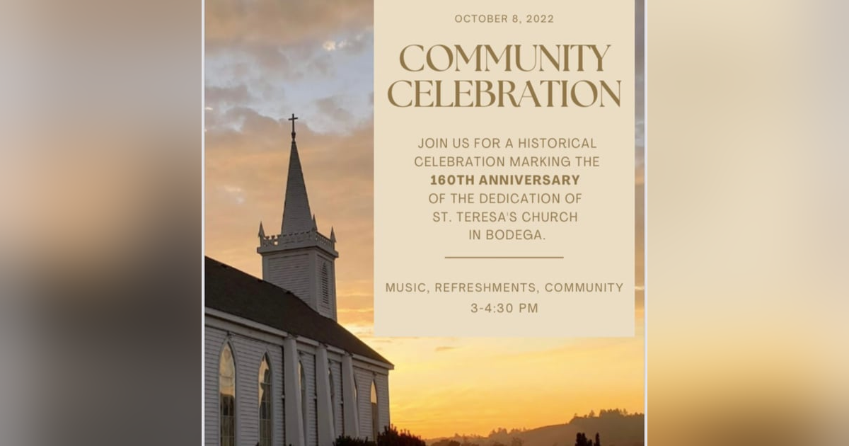 160 Years of Community: The story of St. Teresa of Avila Church, Bodega, California and its' pioneer founders. 160 Years of Community: The story of St. Teresa of Avila Church, Bodega, California and its' pioneer founders.