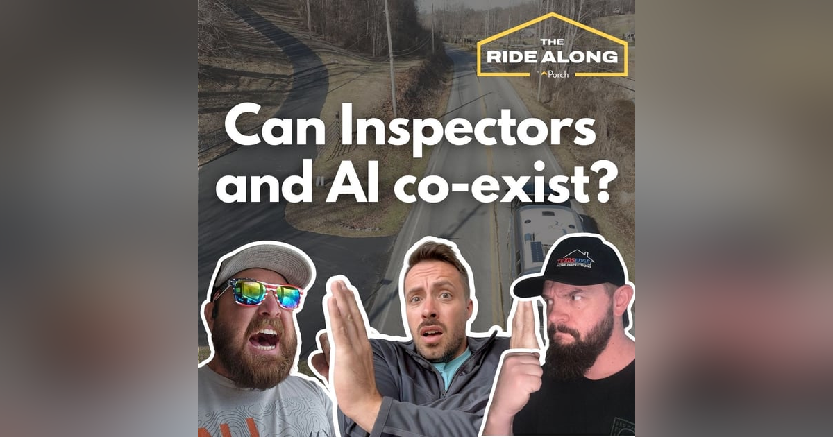 Can Inspectors and AI co-exist?? Featuring Beau Brown of C&H Inspections Can Inspectors and AI co-exist?? Featuring Beau Brown of C&H Inspections